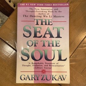Book The SEAT of the SOUL by Gary Zukav